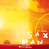 The Wisemen - Sax Man